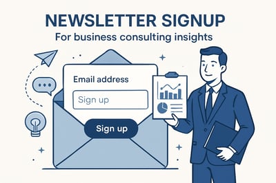 Newsletter signup illustration for business consulting insights Newsletter signup illustration for business consulting insights